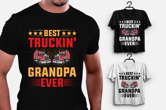 Reviewing Best Truckin Grandpa Ever for Embroidery